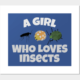 a girl who loves insects Posters and Art